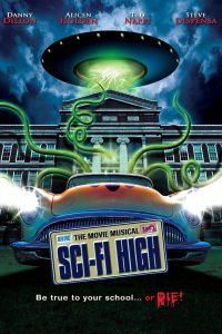 Sci-Fi High: The Movie Musical
