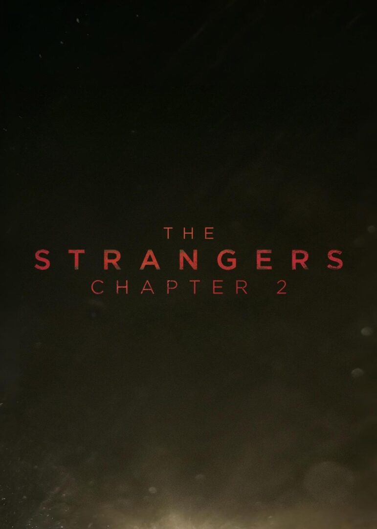 The Strangers: Chapter 2